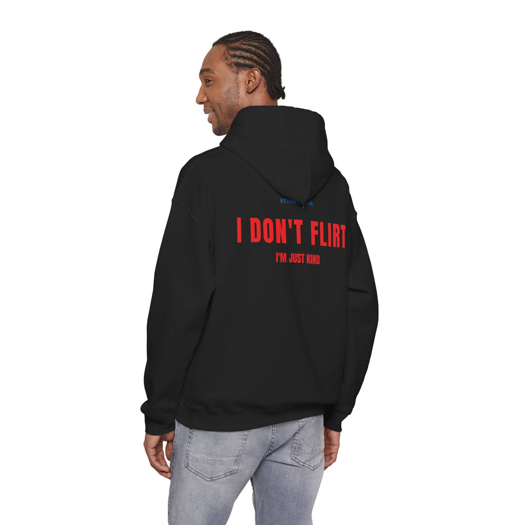 I Don't Flirt Just Kind Unisex Heavy Blend™ Hoodies