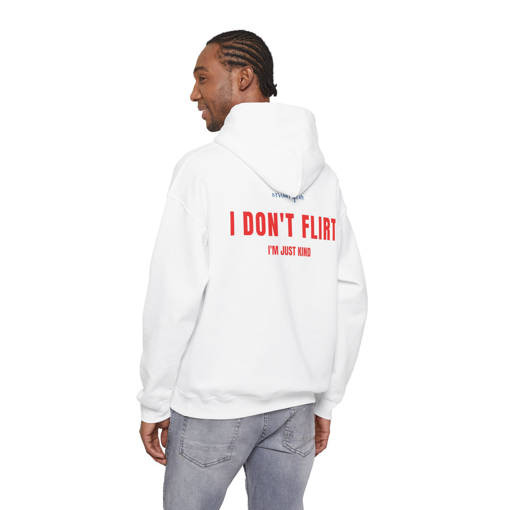 I Don't Flirt Just Kind Unisex Heavy Blend™ Hoodies